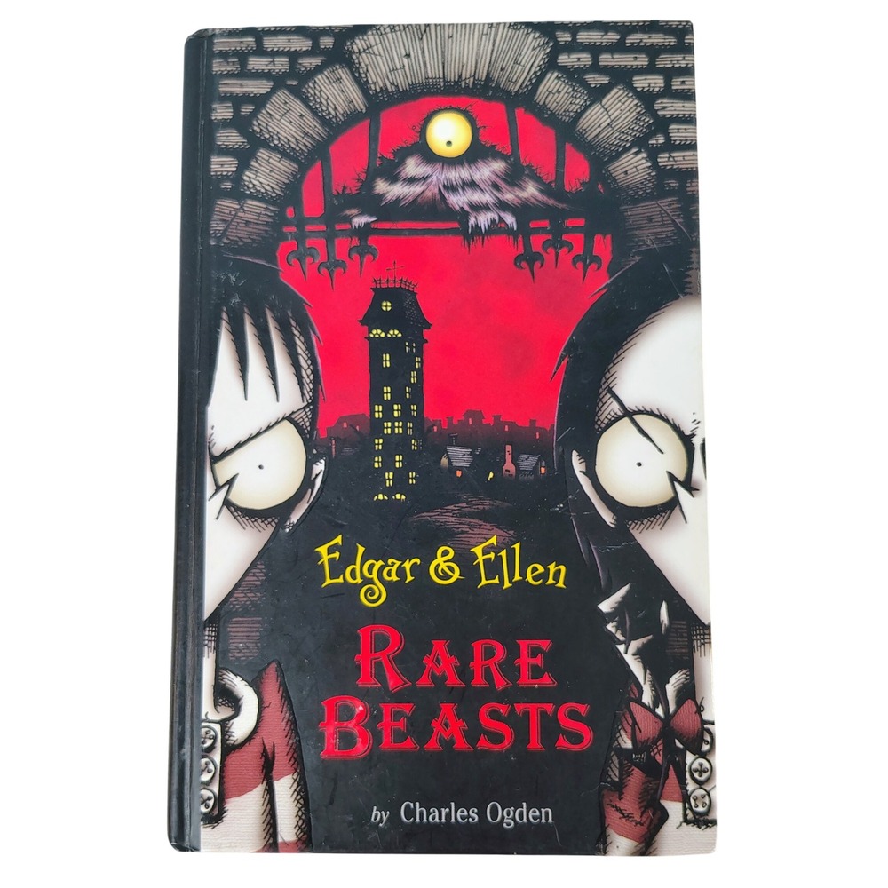 Edgar‎ & Ellen Rare Beasts Charles Ogden Hardcover Book Gothic Y2K Kids Fiction